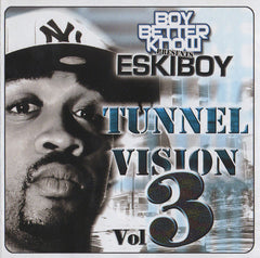 Eskiboy : Tunnel Vision Volume 3 (CD, Mixtape)