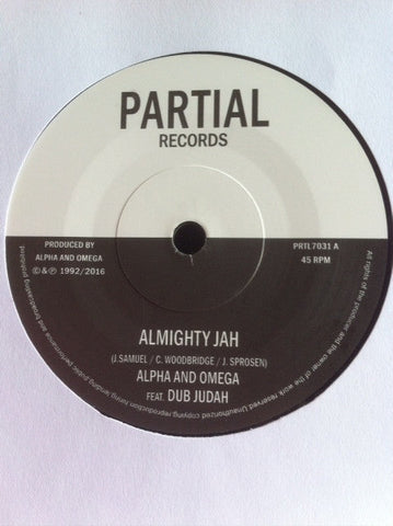 Alpha & Omega Feat. Dub Judah : Almighty Jah   (7")