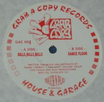 Frank "Trendy" L & Matt "Dillon" Swain : Bills, Bills, Bills / Dance Floor (12")