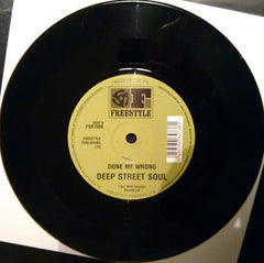 Deep Street Soul : Souls Come Alive / Done Me Wrong  (7", Single)
