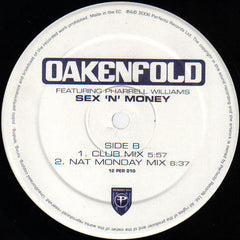 Paul Oakenfold Featuring Pharrell Williams : Sex 'N' Money (12")