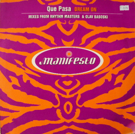 Que Pasa : Dream On (12")