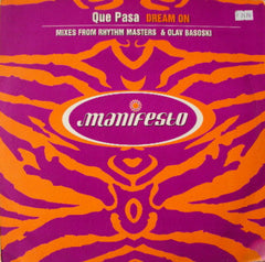 Que Pasa : Dream On (12")