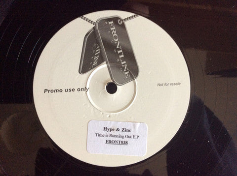 Hype & Zinc : Time Is Running Out E.P (2x12", EP, Promo, Sti)