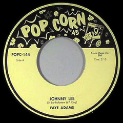 Faye Adams / Roy Brown : Johnny Lee / Slow Down Little Eva (7", RE)
