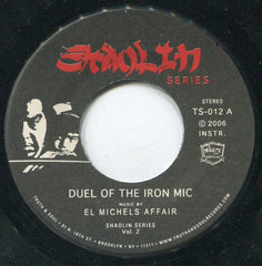 El Michels Affair : Duel Of The Iron Mic / Bring The Ruckus (7")