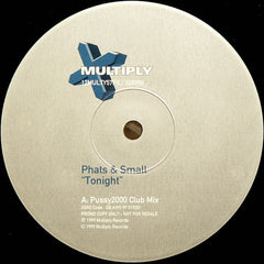 Phats & Small : Tonight (12", Promo)