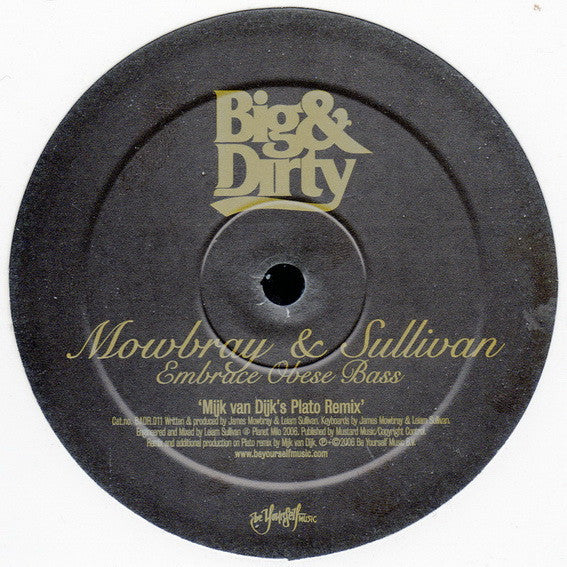 James Mowbray & Leiam Sullivan : Embrace Obese Bass (12")