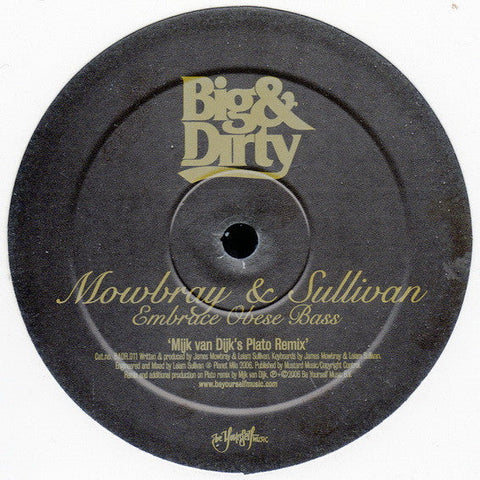 James Mowbray & Leiam Sullivan : Embrace Obese Bass (12")