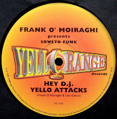 Frank O'Moiraghi* Presents Soweto Funk : Hey DJ (12")