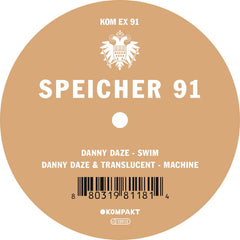 Danny Daze : Speicher 91 (12")