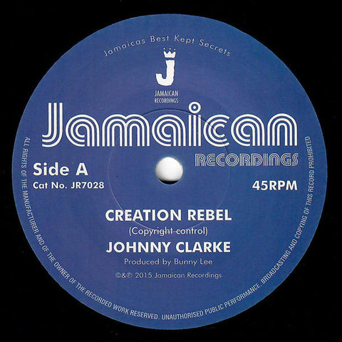 Johnny Clarke : Creation Rebel (7", Single, RE)