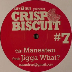 Cut & Run (2) : Maneaten / Jigga What? (12", Unofficial)