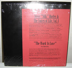 Steve "Silk" Hurley & The Voices Of Life Feat. Sharon Pass : The Word Is Love (12")