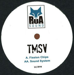 TMSV : Fission Chips / Sound System (12")