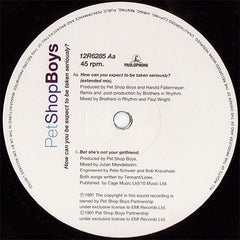 Pet Shop Boys : Where The Streets Have No Name (I Can't Take My Eyes Off You) / How Can You Expect To Be Taken Seriously? (12", Single)