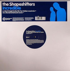 The Shapeshifters* : Incredible (12")