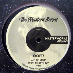 OOFT! : I Am Love / On The 25Th Day (10")
