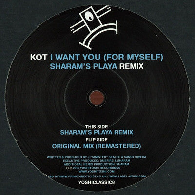 Kings Of Tomorrow : I Want You (For Myself)   (12", RE, RM)