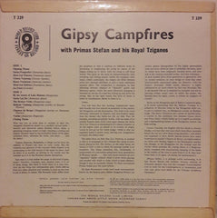 Primas Stefan And His Royal Tziganes* : Gipsy Camp Fires (LP, Album, Mono, Club)