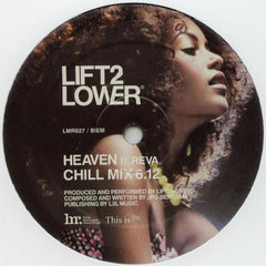 Lift2Lower ft. Reva : Heaven (12")