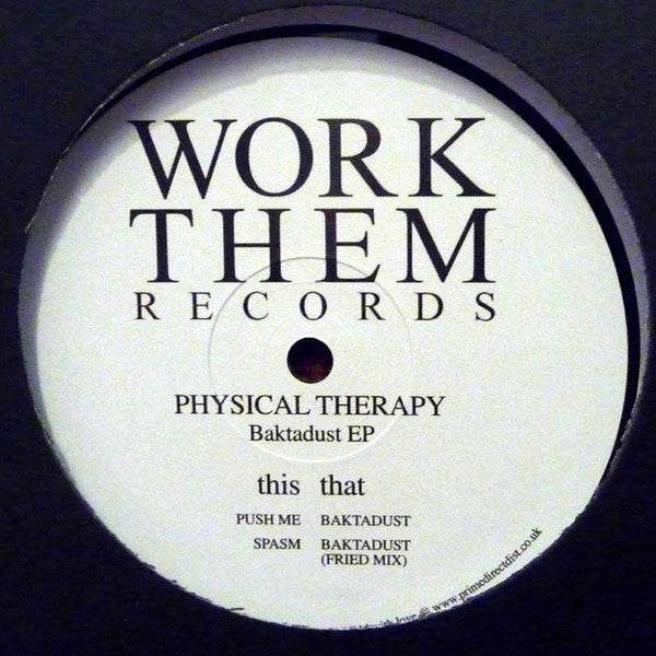 Physical Therapy : Baktadust EP (12", EP)