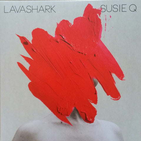 Lavashark : Susie Q / State Trooper (2x7", EP)