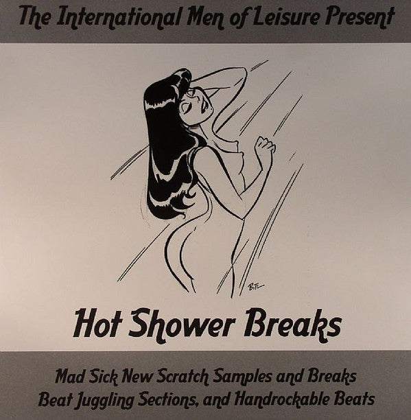 The International Men Of Leisure : Hot Shower Breaks (LP)