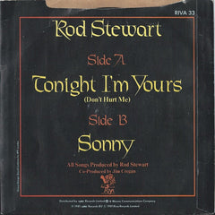 Rod Stewart : Tonight I'm Yours (7", Single, Pap)