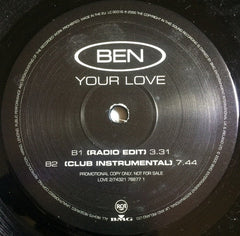 Ben* : Your Love (12", Promo)