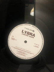 Lybra (2) : A Better World (12")