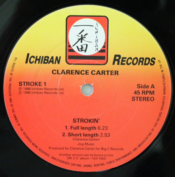 Clarence Carter / Gary B. B. Coleman* : Strokin' / Watch Where You Stroke (12")