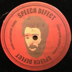 Speech Defect : Freshcoast Gettin' Rowdy (Instrumentals) (LP)