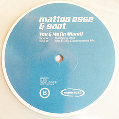 Sant & Matteo Esse : You And Me (In Miami) (12", Promo, Cle)