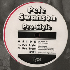 Pete Swanson : Pro Style (12", Pin)