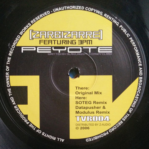 [Zarbizarre] : Peyote (12")