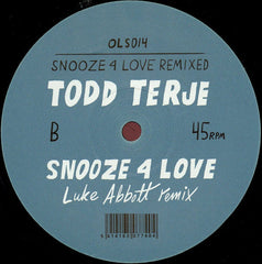 Todd Terje : Snooze 4 Love Remixed (12")