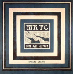 MR TC : Surf And Destroy (12")