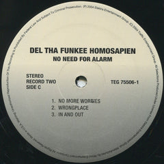 Del Tha Funkee Homosapien : No Need For Alarm (2xLP, Album, RE, NRP)