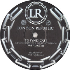 PD Syndicate : Ruff Like Me (12", S/Sided, Promo)