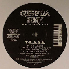 T-K.A.S.H.* : In My Drawz / Made In America (12")