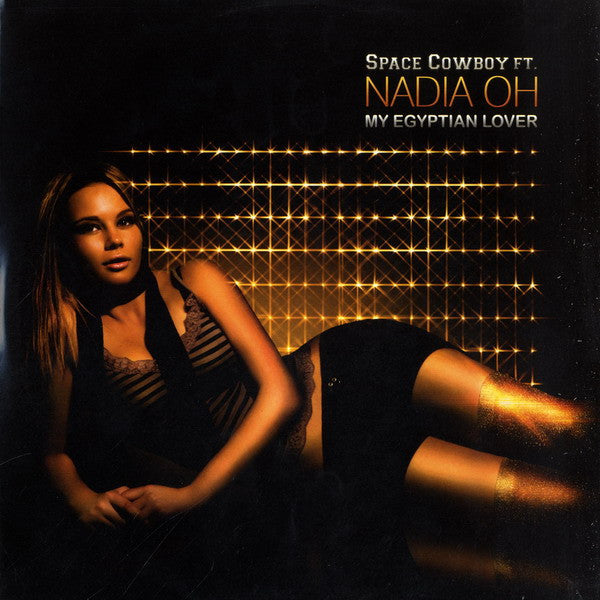 Space Cowboy Ft. Nadia Oh : My Egyptian Lover (12", S/Sided)
