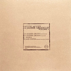 Mystic Moods : A Jazzier Groove EP Volume 3 (2x12", EP, Ltd)
