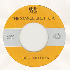 Teddy Rok Introduces The Stance Brothers : Steve McQueen / Jay's Lament (7", Single)
