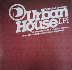 Various : Defected Presents Urban House LP1 (2x12", Comp)