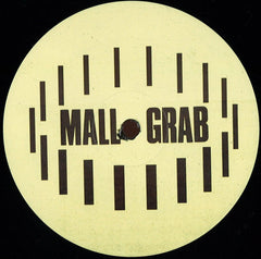 Mall Grab : I Just Wanna (12")