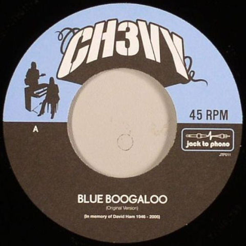 Ch3vy : Blue Boogaloo (7")