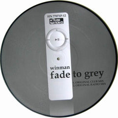 Winman : Fade To Grey (12", Ltd, Pic)