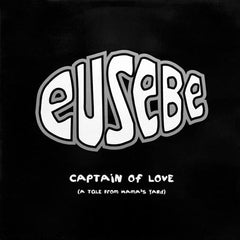 Eusebe : Captain Of Love (12")