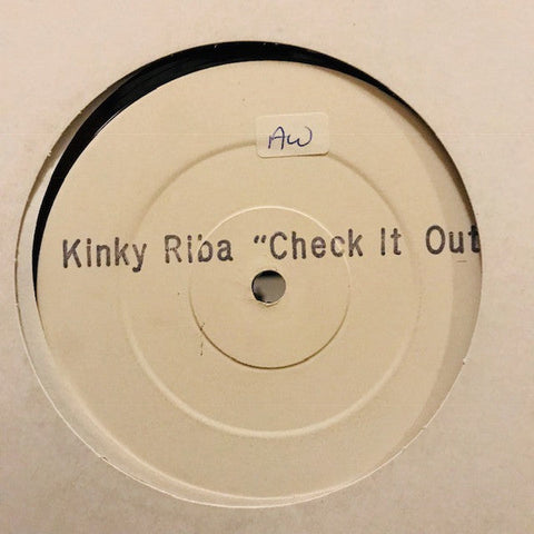 Kinky Riba : Check It Out / Dub It Out (12", Promo, W/Lbl)